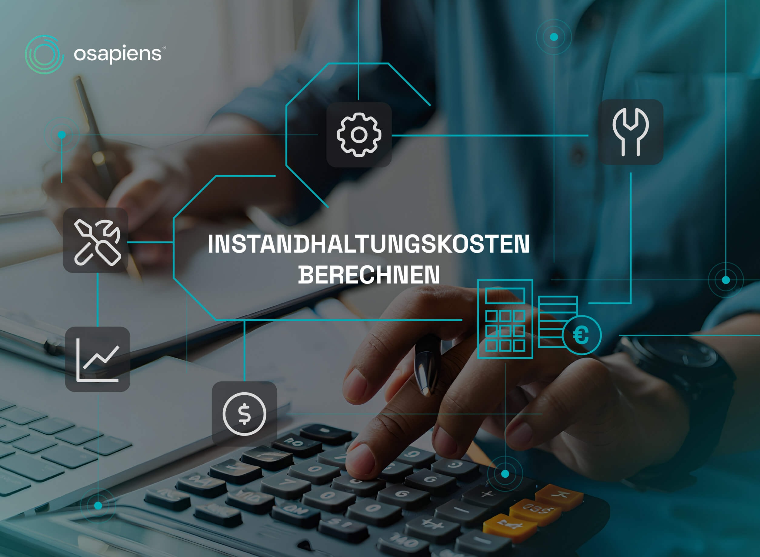 Instandhaltungskosten berechnen mit osapiens